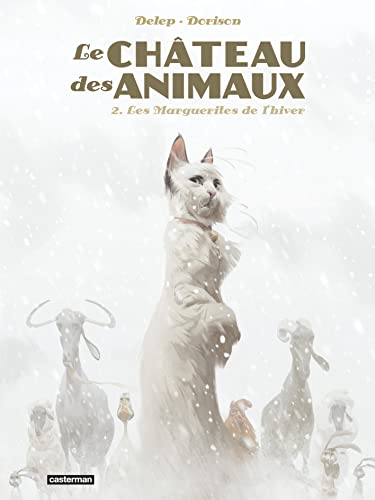Château des animaux - tome 2 - Marguerites de l'hiver (Les) (Le)