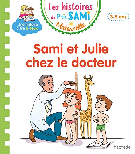 Histoires de p'tit Sami - Sami et Julie chez le docteur (Les)