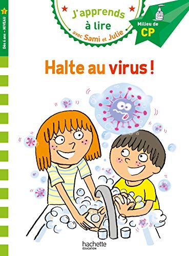 J'apprends à lire avec Sami et Julie - Halte au virus !