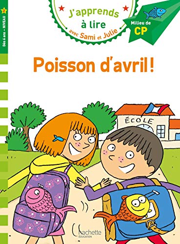 J'apprends à lire avec Sami et Julie - Poisson d'avril !