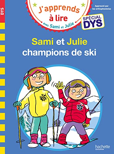 J'apprends à lire avec Sami et Julie - Sami et Julie, champions de ski