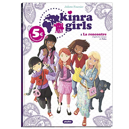 Kinra girls - Tome 1 - La rencontre