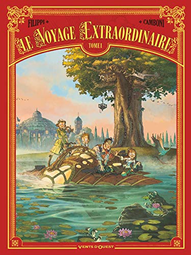Le Voyage extraordinaire - Tome 1