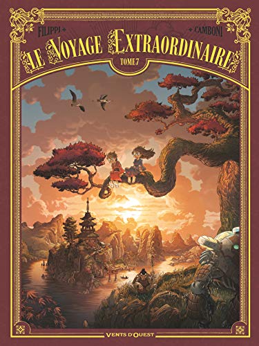 Le Voyage extraordinaire - Tome 7