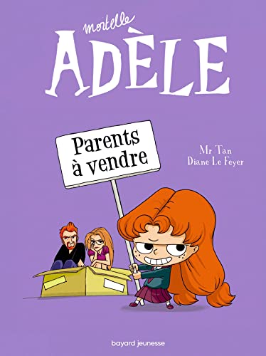 Mortelle Adèle - Tome 8 - Parents à vendre !