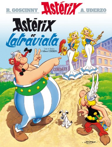 Une aventure d'Astérix - Tome 31 - Astérix et la traviata